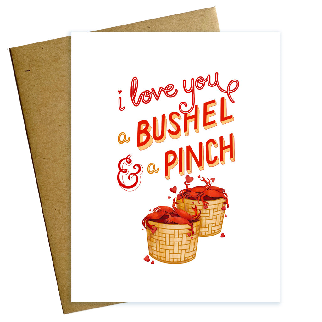 i love you a bushel and a pinch maryland  crab  valentine greeting card