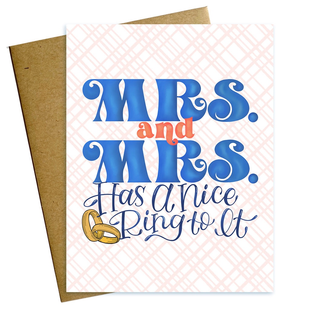 mrs. and mrs. has a nice a ring to it wedding card