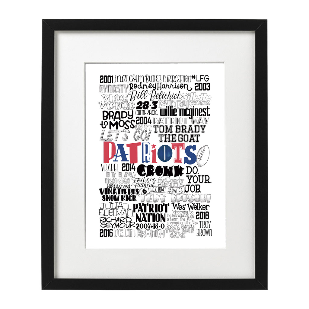 New England Patriots Typographic 8 x 10 Art Print with players and traditions like Tom Brady, Gronkowski, Bellichick and Gillette stadium.