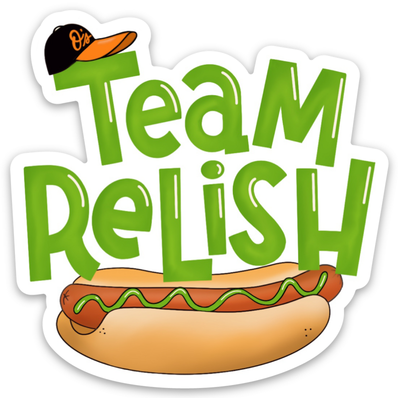 Team Relish sticker for Orioles hotdog race