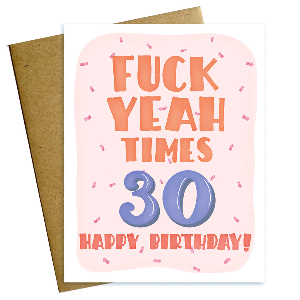 fuck yea times 30 birthday card