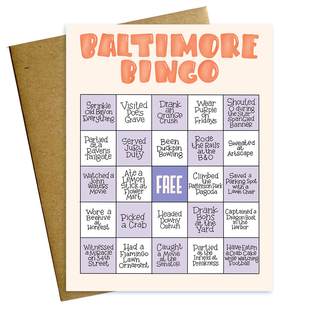 Hand lettered greeting card reading Baltimore  Bingo with a Bingo playing card with things you might do in Baltimore Maryland.
