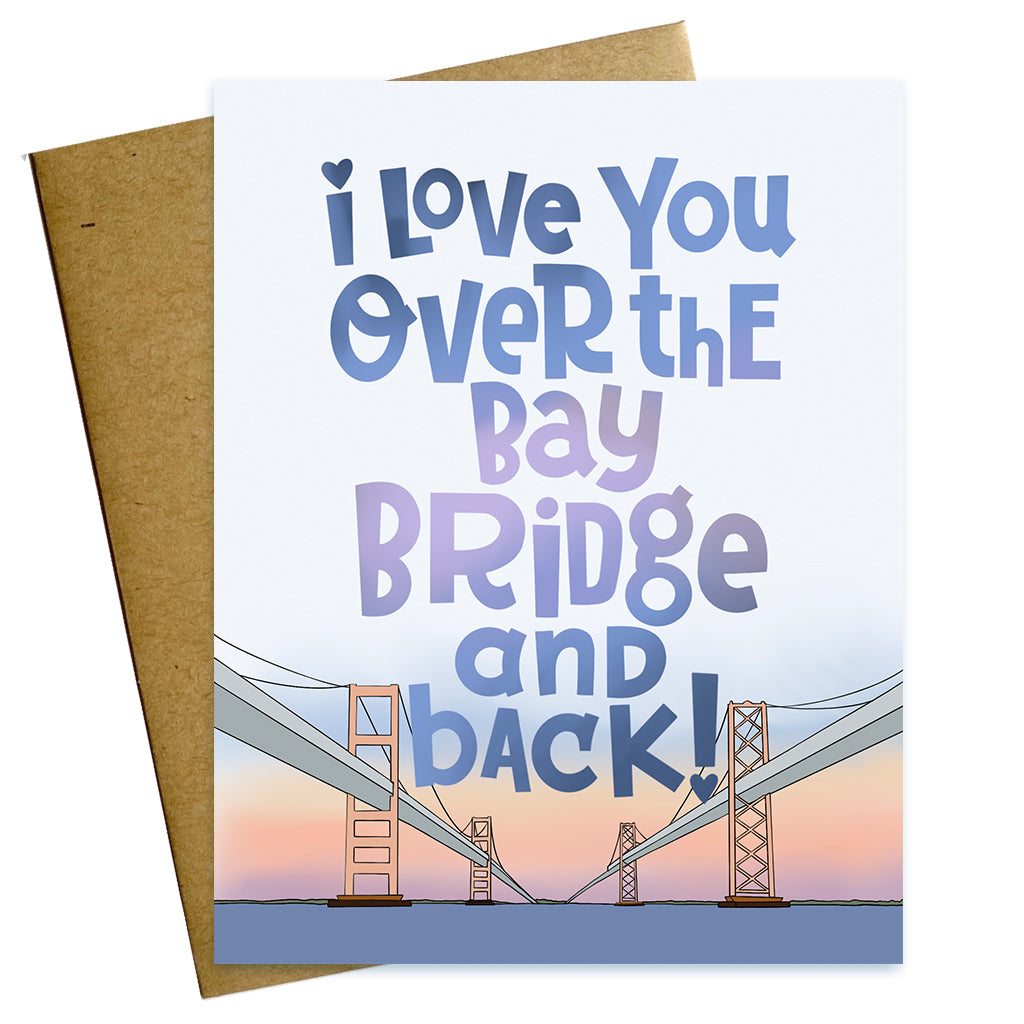 I love you over the Maryland Chesapeake Bay Bridge and back Valentine Love Card