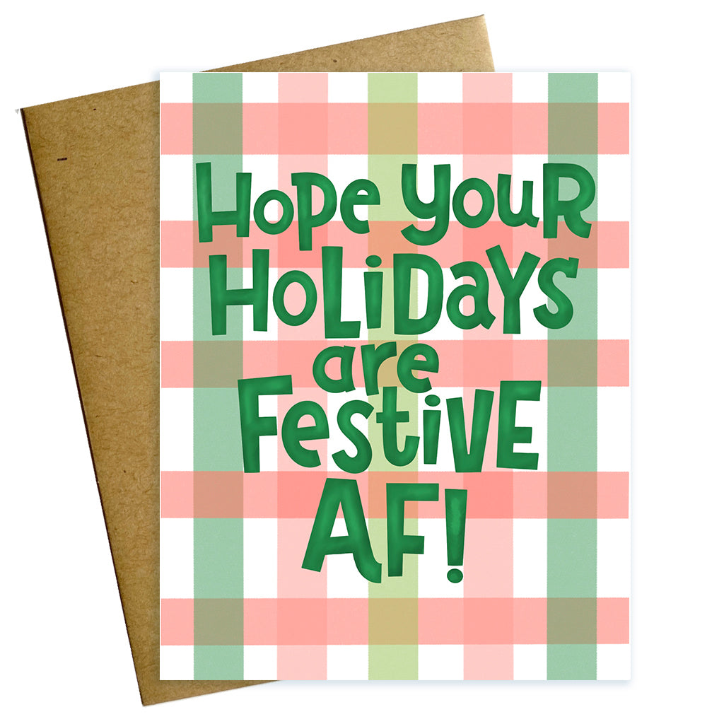 hope your holidays are festive af holiday greeting card with plaid green and red background