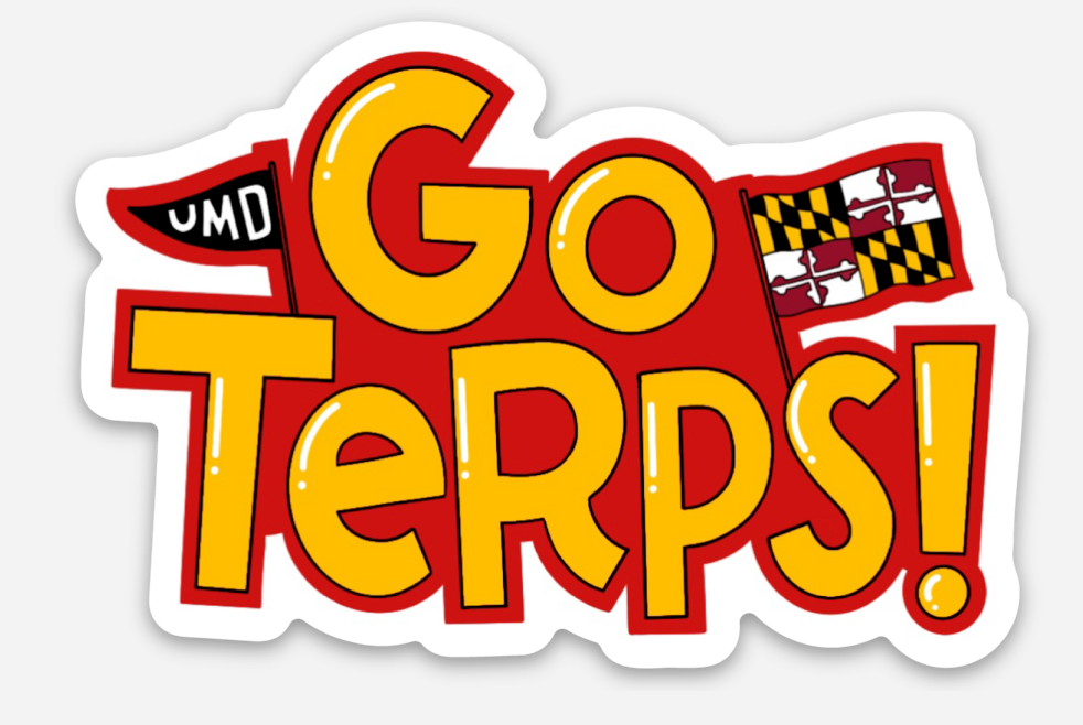 Hand lettered die cut sticker in Red and Gold reading Go Terps with an illustrated University of Maryland UMD  Pennant and a Maryland flag.