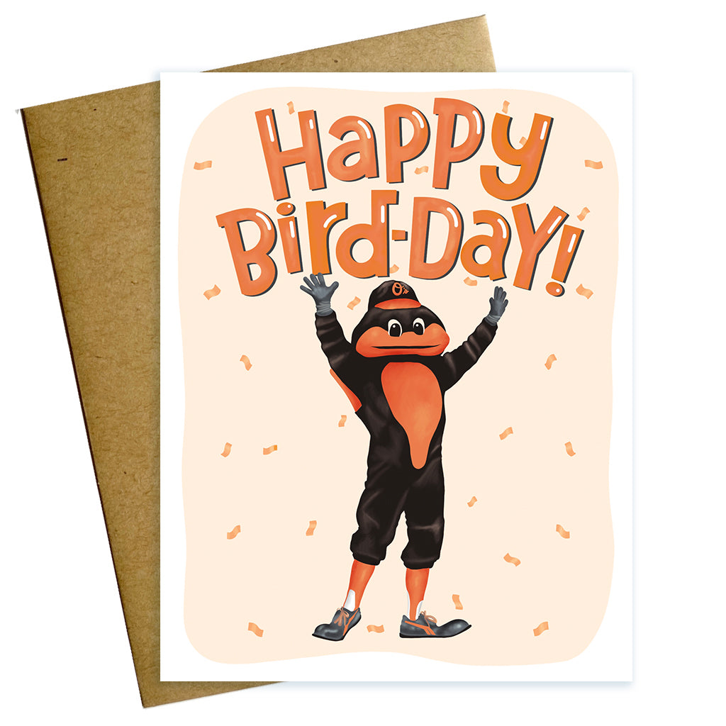 Baltimore Orioles Birthday card reading Happy Bird-Day with Oriole Bird mascot and confetti.