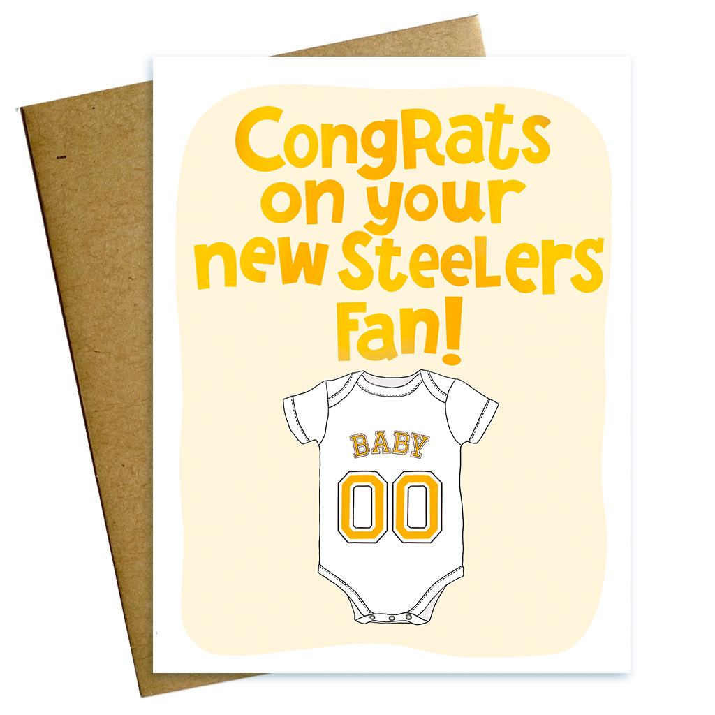 Pittsburgh baby Greeting card reading Congrats on your new Steelers fan with illustration of baby onesie with gold numbers.