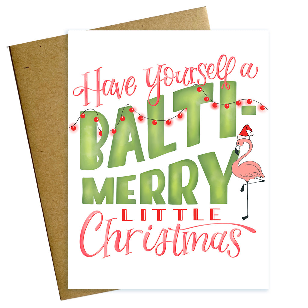 Have yourself a Balti-Merry little Christmas holiday Card from Baltimore, Maryland with flamingo in santa hat