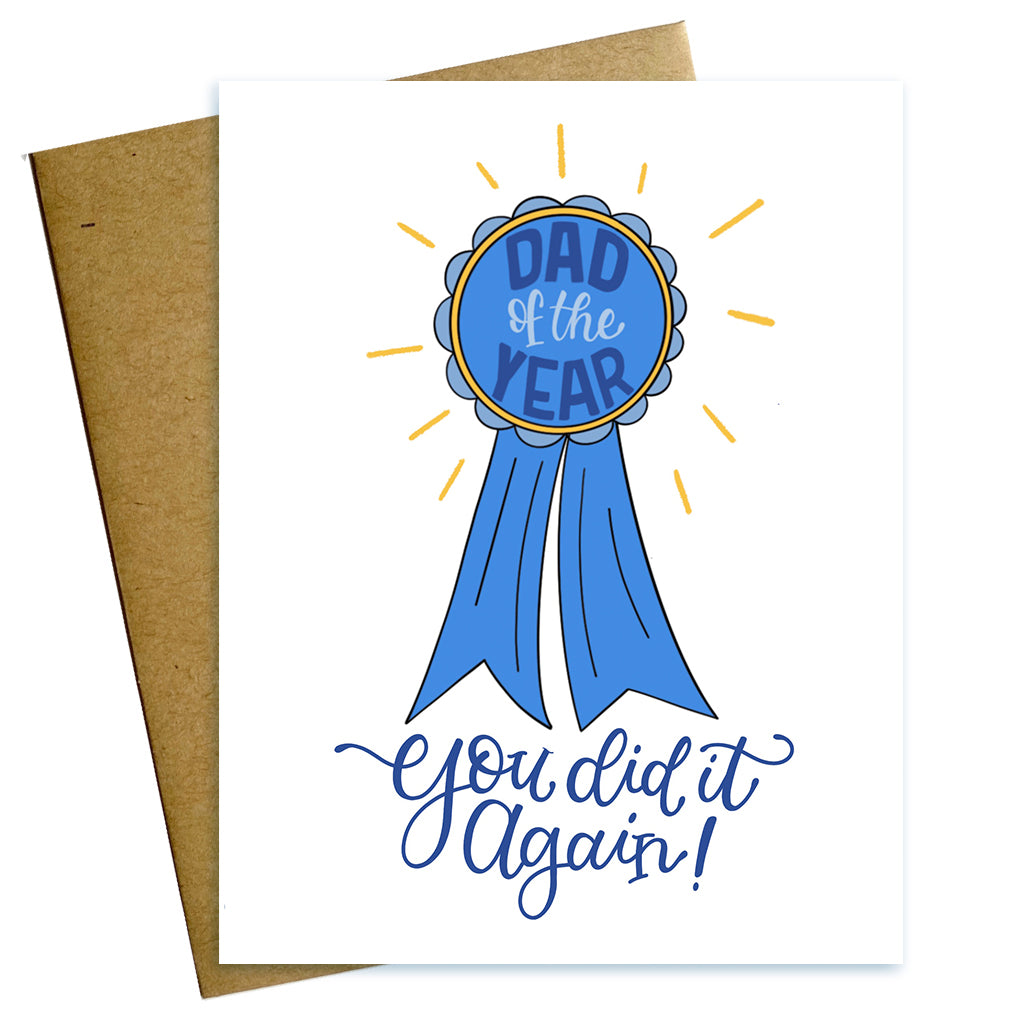 dad of the year, you did it again, fathers day card, dad card, blue ribbon