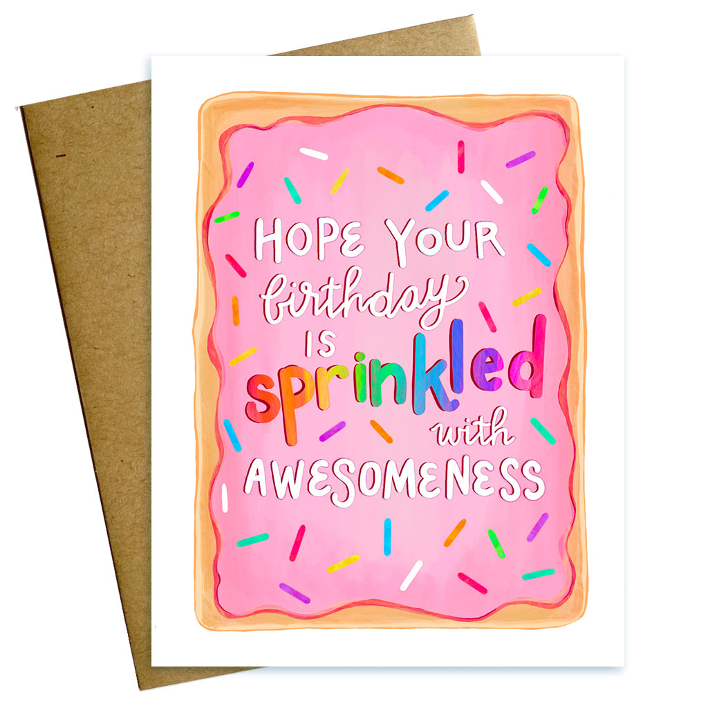 hope your birthday is sprinkled with awesomeness, birthday card, sprinkles, pink, rainbow, cake, pop tart