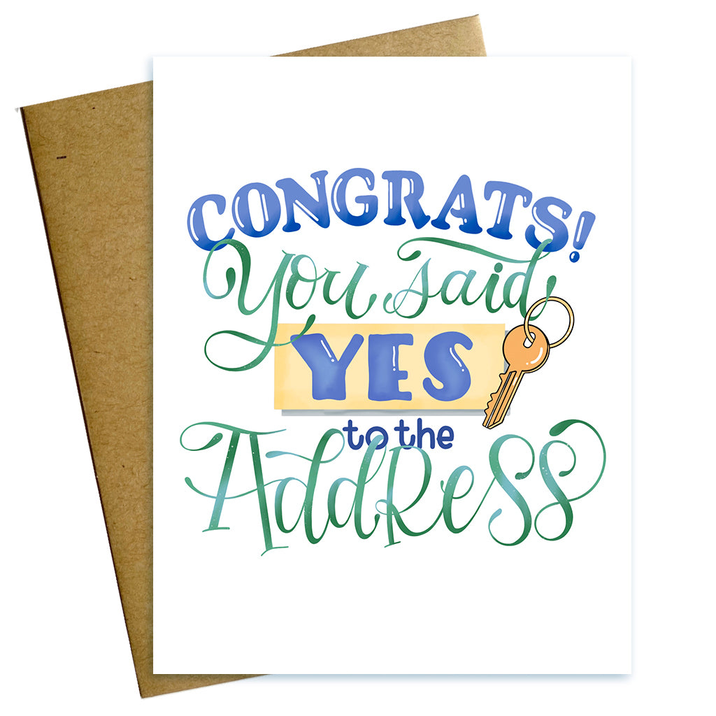 congrats! you said yes to the address housewarming card